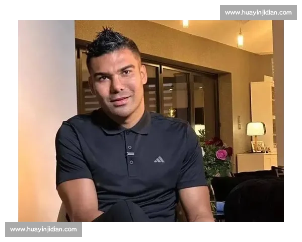 周薪 35 万镑续约！卡塞米罗铁心留曼联冲击世界杯